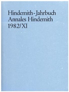 Frankfurt/Main Hindemith-Institut - Hindemith-Jahrbuch. Bd.11/1982