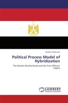 Stephen Robinson - Political Process Model of Hybridization