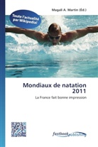 Magal A Martin, Magali A. Martin - Mondiaux de natation 2011