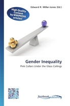 Edward R. Miller-Jones, Edwar R Miller-Jones - Gender Inequality