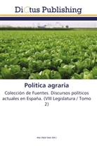 An Vidal Sáez, Ana Vidal Sáez - Política agraria