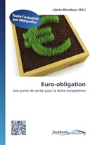 Lilett Blondeau, Lilette Blondeau - Euro-obligation