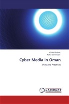 Kohir Stevenson, Khali Sultan, Khalid Sultan - Cyber Media in Oman