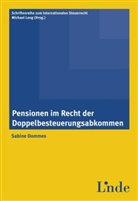 Sabine Dommes, Michael Lang - Pensionen im Recht der Doppelbesteuerungsabkommen (f. Österreich)