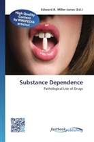 Edward R. Miller-Jones, Edwar R Miller-Jones - Substance Dependence