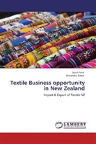 Himanshu Barot, Suni Patel, Sunil Patel - Textile Business opportunity in New Zealand