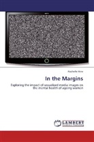 Rochelle Hine - In the Margins