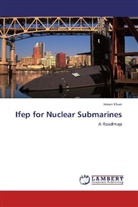 Imran Khan - Ifep for Nuclear Submarines