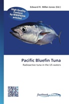 Edward R. Miller-Jones, Edwar R Miller-Jones - Pacific Bluefin Tuna