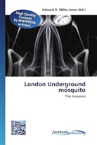 Edward R. Miller-Jones, Edwar R Miller-Jones, Edward R Miller-Jones - London Underground mosquito