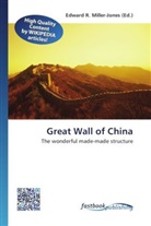 Edward R. Miller-Jones, Edwar R Miller-Jones - Great Wall of China