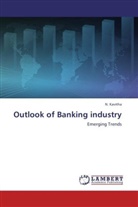 N Kavitha, N. Kavitha - Outlook of Banking industry