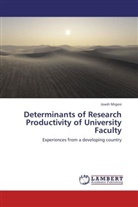 Joash Migosi - Determinants of Research Productivity of University Faculty