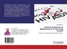 Anteneh Bezabih - Statistical Analysis of Determinants of Arv Drug Toxicity