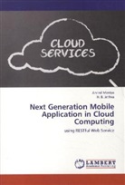 H B Jethva, H. B. Jethva, Arvin Meniya, Arvind Meniya - Next Generation Mobile Application in Cloud Computing