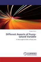Srabani Sarkar - Different Aspects of Fuzzy-valued Variable