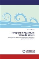 Romain Terazzi - Transport in Quantum Cascade Lasers