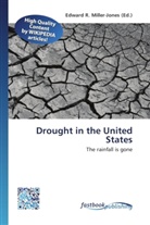 Edward R. Miller-Jones, Edwar R Miller-Jones - Drought in the United States