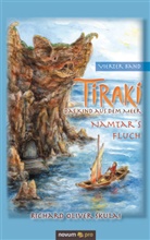 Richard O. Skulai, Richard Oliver Skulai - Tiraki, das Kind aus dem Meer - Band IV