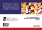 Bipu Bezbaruah, Bipul Bezbaruah, Chitrani Medhi - DNA Sequence Specific Binding of Some Anticancer Drugs