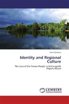 Anna Pyzhova - Identity and Regional Culture