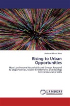 Andrew Gilbert Were - Rising to Urban Opportunities