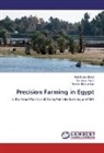 Abdel-Azi Belal, Abdel-Aziz Belal, Reiner Doluschitz, Barbar Koch, Barbara Koch - Precision Farming in Egypt