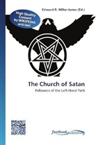 Edward R. Miller-Jones, Edwar R Miller-Jones - The Church of Satan