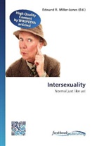 Edward R. Miller-Jones, Edwar R Miller-Jones - Intersexuality