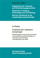 U Pfeifer, U. Pfeifer - Probleme der cellulären Autophagie
