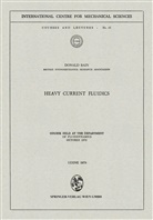 Donald Bain - Heavy Current Fluidics