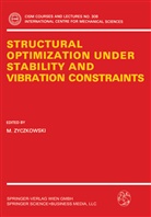 Zyczkowski, M Zyczkowski, M. Zyczkowski - Structural Optimization Under Stability and Vibration Constraints