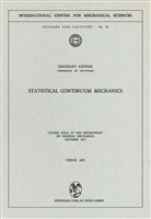 E Kröner, E. Kröner - Statistical Continuum Mechanics