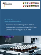 Bundesamt für Verbraucherschutz, Bundesamt für Verbraucherschutz und Lebe, Bundesamt für Verbraucherschutz und Lebensmittelsicherheit, Bundesam für Verbraucherschutz und Lebe, Bundesamt für Verbraucherschutz und Lebe, Bundesamt für Verbraucherschutz und Lebens - Berichte zur Lebensmittelsicherheit