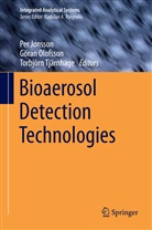 Per Jonsson, Göra Olofsson, Göran Olofsson, Torbjörn Tjärnhage - Bioaerosol Detection Technologies