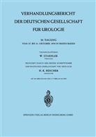 H. Büscher, Staehler, W Staehler, W. Staehler - Verhandlungsbericht der Deutschen Gesellschaft für Urologie, 23. Tagung vom 27. bis 31. Oktober 1970 in Baden-Baden