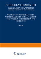Leo Adler, Professor Dr Le Adler, Professor Dr Leo Adler, Professor Dr. Leo Adler, Professor Leo Adler, Julius Bauer... - Correlationen III. Wärme- und Wasserhaushalt. Umwelt- faktoren. Schlaf. Altern und Sterben. Konstitution und Vererbung, 2 Tle.
