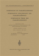 Krücke, W Krücke, W. Krücke, Seitelberger, Seitelberger, F. Seitelberger - Symposium on Paramyloidoses / Symposium Concernant les Paramyloïdoses / Symposium über die Paramyloidosen