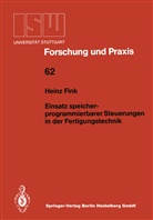 Heinz Fink - Einsatz speicherprogrammierbarer Steuerungen in der Fertigungstechnik