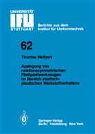 T Neitzert, T. Neitzert, Thomas Neitzert - Auslegung von rotationssymmetrischen Fließpreßwerkzeugen im Bereich elastisch-plastischen Werkstoffverhaltens
