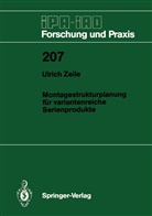 Ulrich Zeile - Montagestrukturplanung für variantenreiche Serienprodukte