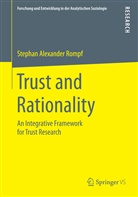 Stephan Alexander Rompf, Stephan A. Rompf, Stephan Alexander Rompf - Trust and Rationality