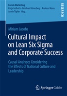 Miriam Jacobs - Cultural Impact on Lean Six Sigma and Corporate Success