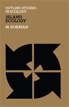 M Gorman, M. Gorman, M. L. Gorman, Martyn Gorman - Island Ecology