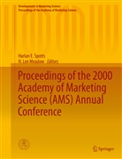 Harla E Spotts, Harlan E Spotts, Lee Meadow, Lee Meadow, H. Lee Meadow, Harlan E. Spotts - Proceedings of the 2000 Academy of Marketing Science (AMS) Annual Conference