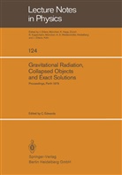 Edwards, C Edwards, C. Edwards - Gravitational Radiation, Collapsed Objects and Exact Solutions