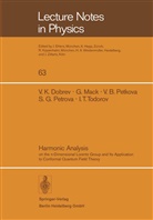 V Dobrev, V K Dobrev, V. K. Dobrev, Mack, G Mack, G. Mack... - Harmonic Analysis