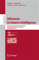 Carlos A Coello Coello, Carlos A Coello Coello, Carlos A. Coello Coello, Yuhu Shi, Yuhui Shi, Ying Tan - Advances in Swarm Intelligence