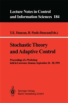 T. E. Duncan, T.E. Duncan, E Duncan, T E Duncan, Pasik-Duncan, Pasik-Duncan... - Stochastic Theory and Adaptive Control
