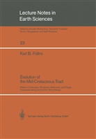Karl B Föllmi, Karl B. Föllmi - Evolution of the Mid-Cretaceous Triad